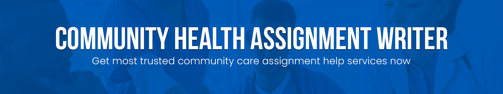 Community Health Assignment Writer