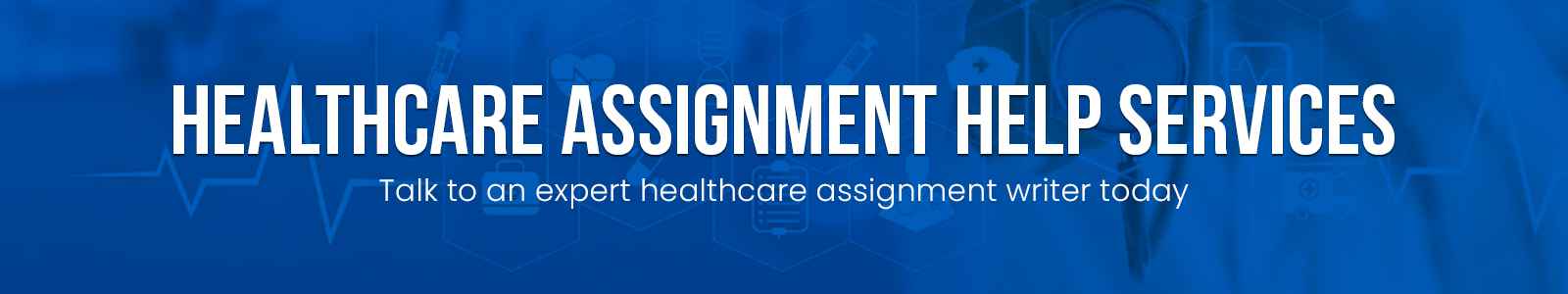 Healthcare Assignment Help Services