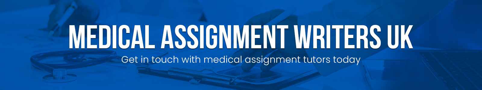 Medical Assignment Writers UK