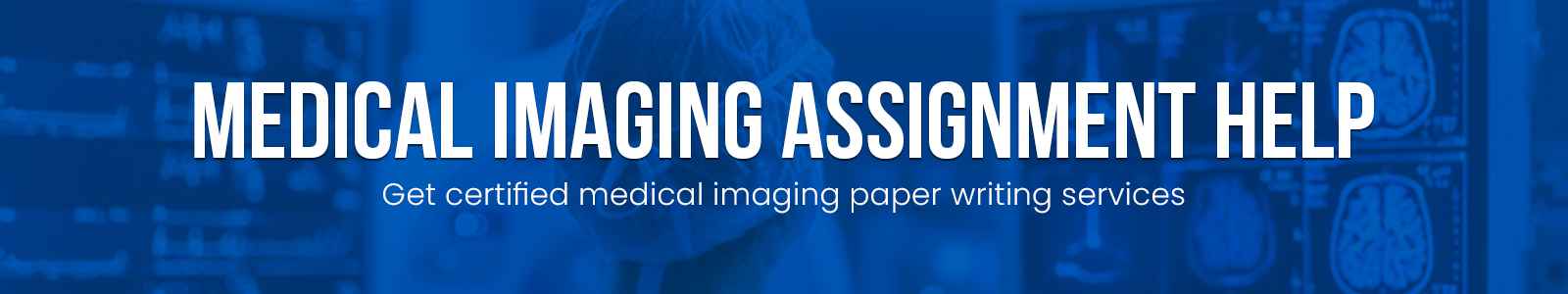 Medical Imaging Assignment Help