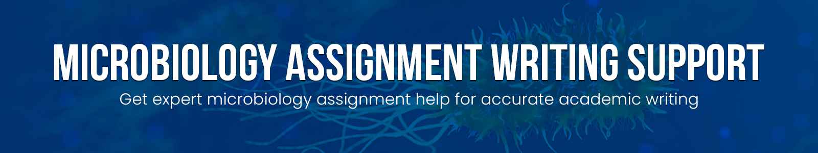 Microbiology Assignment Writing Support