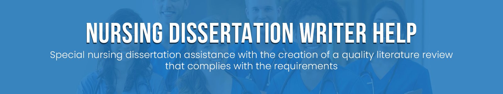 Nursing Dissertation Writer Help