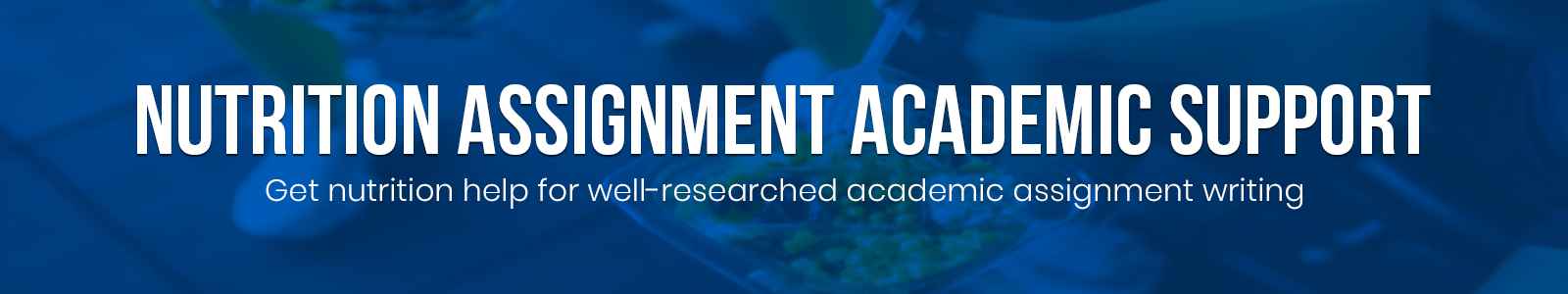 Nutrition Assignment Academic Support